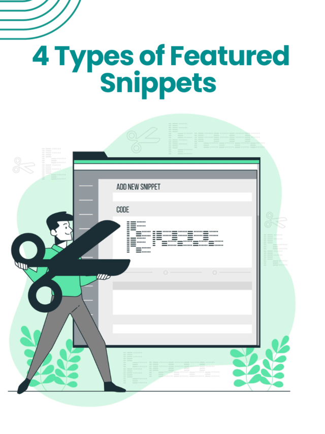 4 Types of Featured Snippets to Boost Your Website’s Visibility
