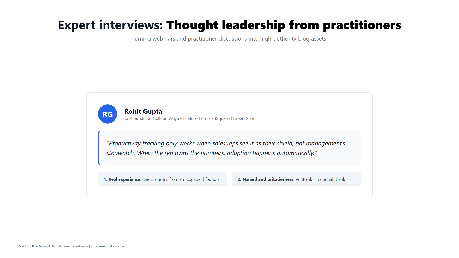 Expert interview thought leadership format featuring practitioner quotes and insights