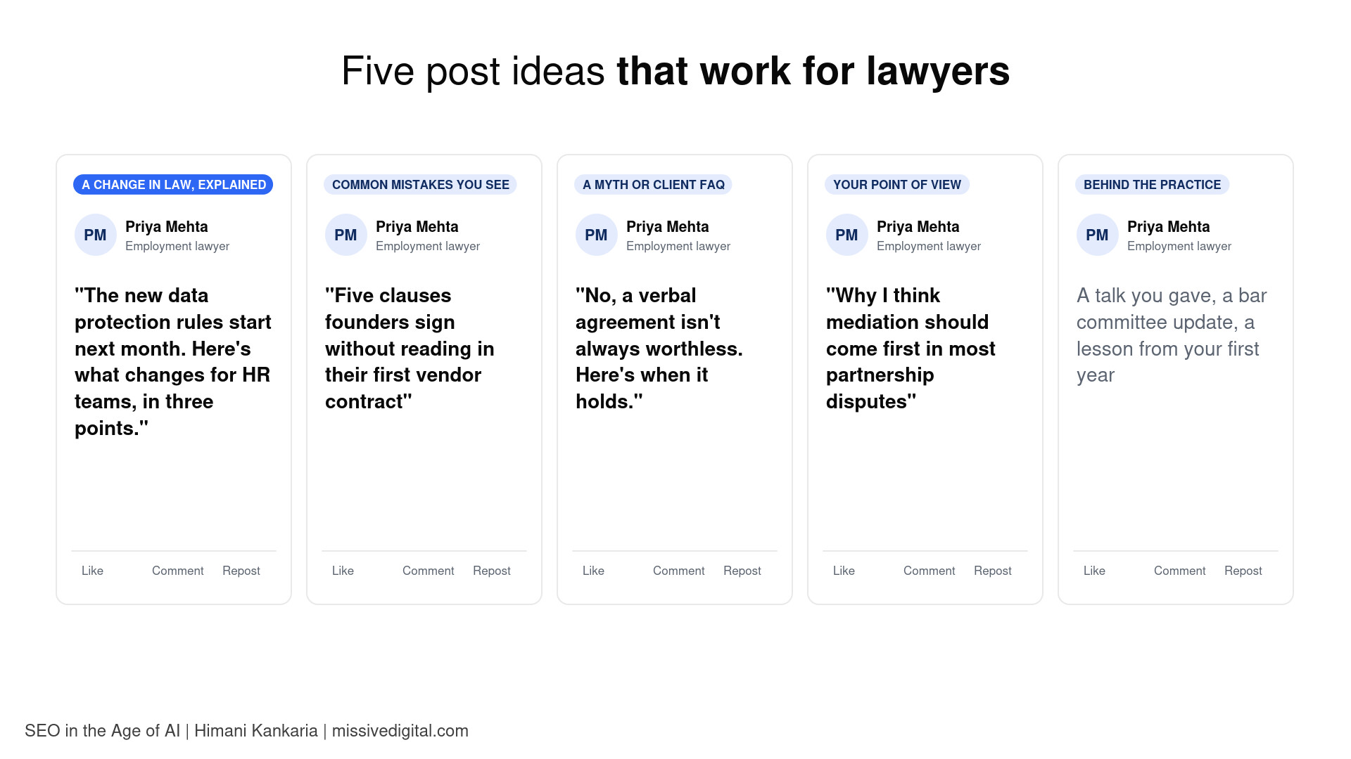 Five sample LinkedIn post mockups for lawyers: a change in law explained, common mistakes, a myth or client FAQ, a point of view, and behind the practice