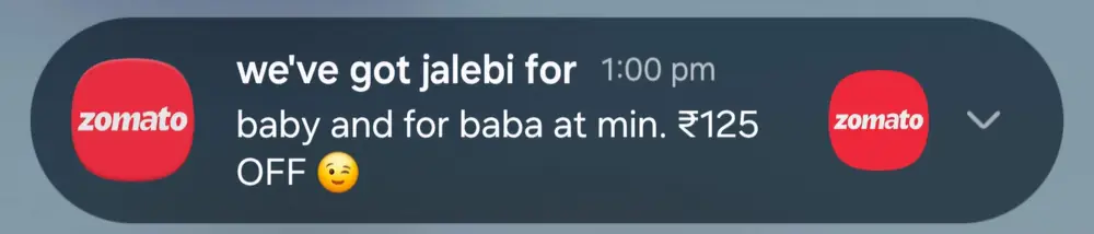 Zomato push notification offering jalebi for baby and baba at ₹125 off